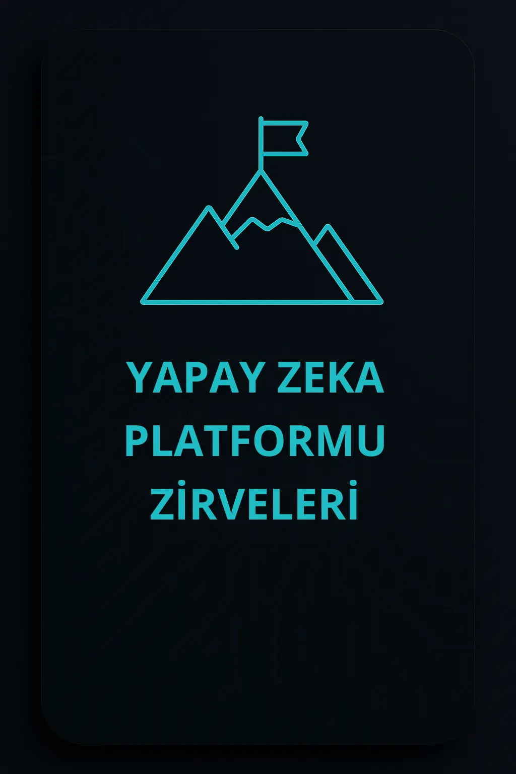 2-YapayZekaZirveleri Türkiye Yapay Zeka Zirveleri