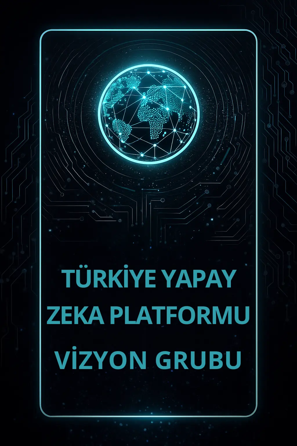 6-Yapay zeka Platformu AI Grubu Yapay Zeka Vizyon Grubu